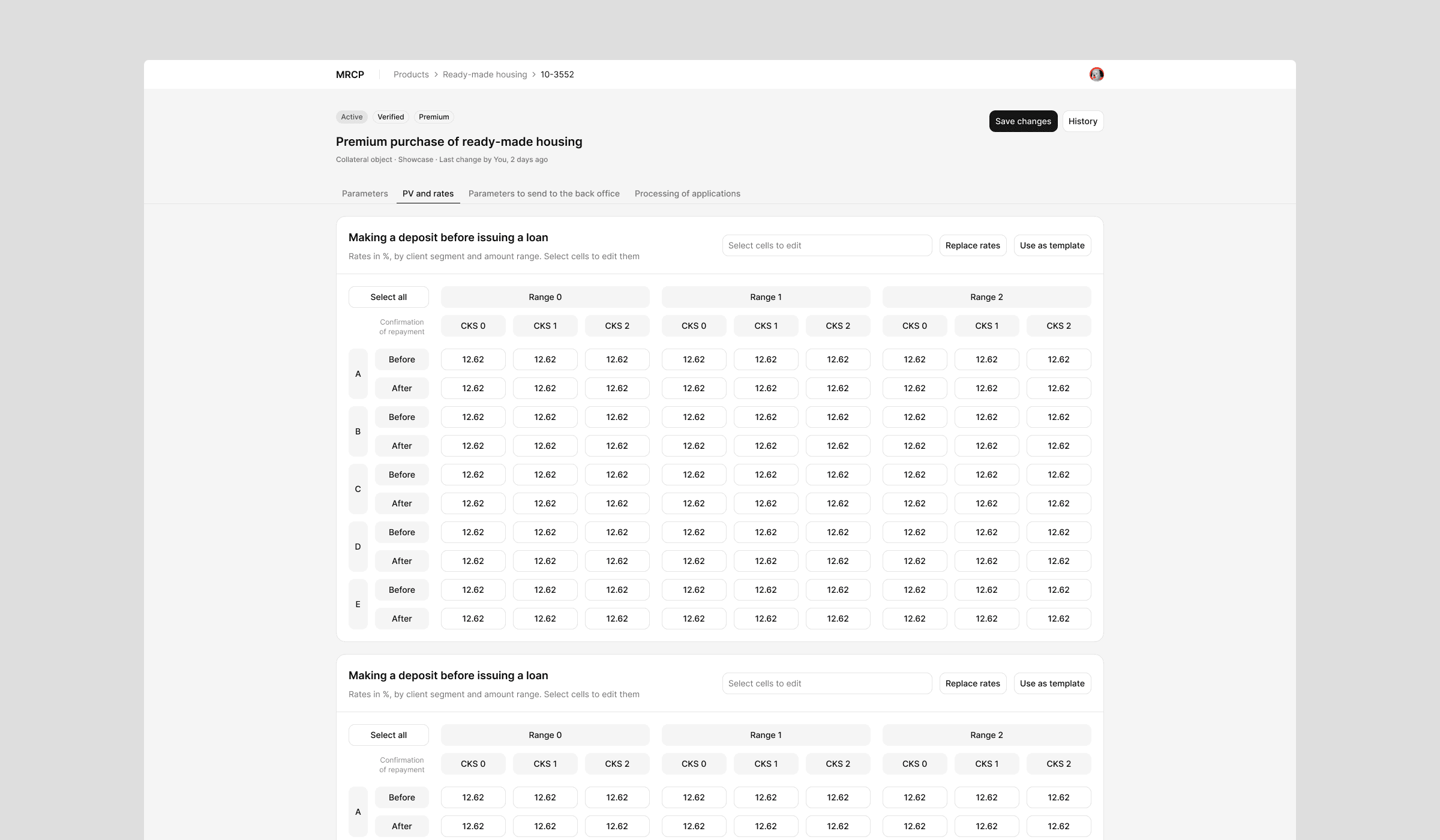 The rebuilt rate matrix: one grid by client segment, range and loan-to-value band, with tools to edit selected cells